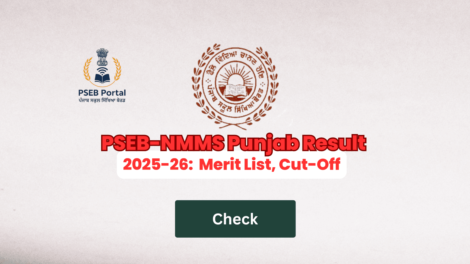 PSEB-NMMS Punjab Result 2025-26 Class 8 Merit List, Cut-Off