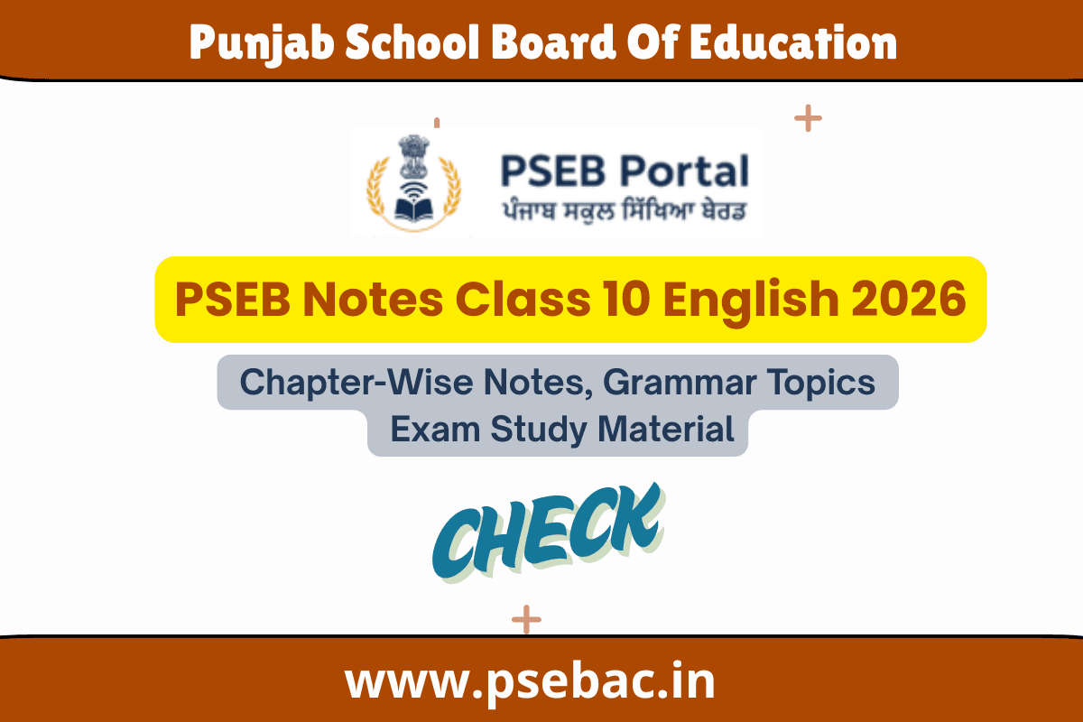 PSEB Notes Class 10 English 2026