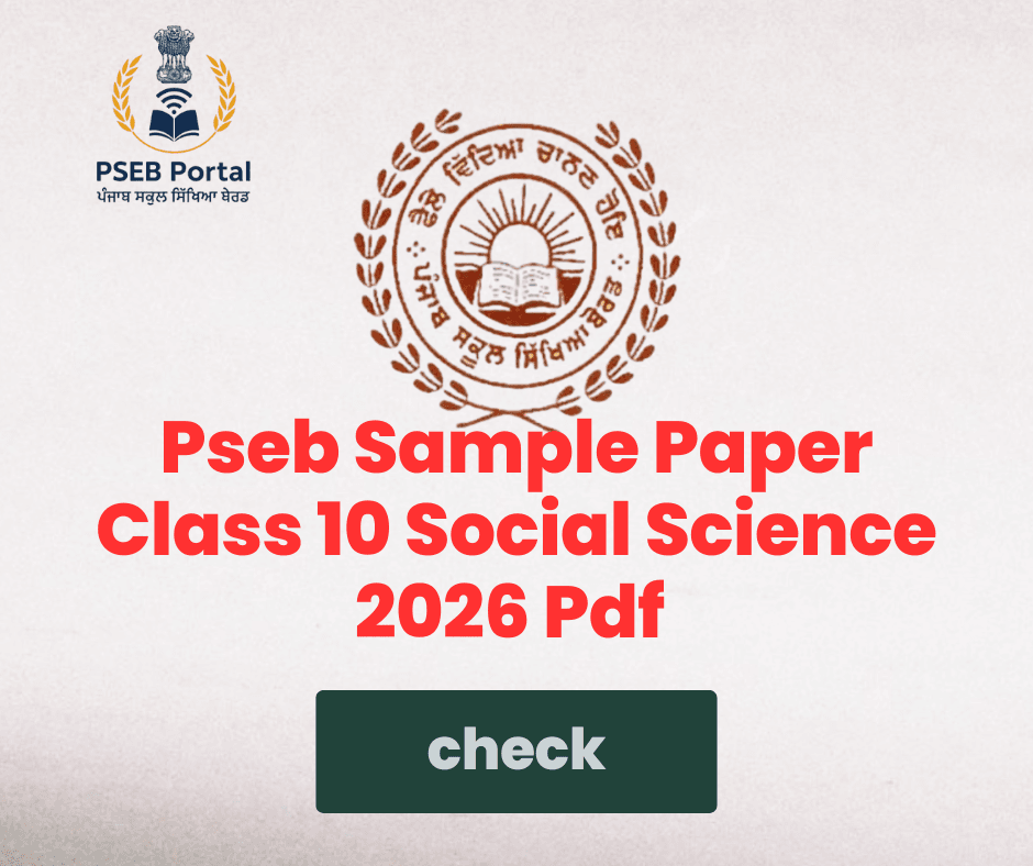 Download PSEB Class 10 Social Science Model Test Paper Pdf 2025-26