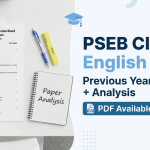 PSEB Previous Year Question Paper Class 10 English PDF: Complete Paper Analysis & Smart Strategy
