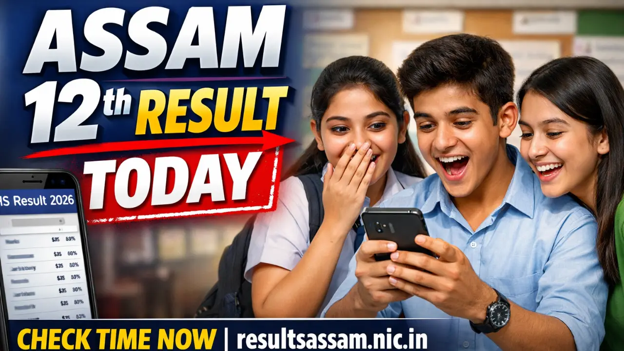 Assam Class 12 Result 2026:The Assam Higher Secondary (HS) Result 2026 is expected to be released soon. The result will be declared by the Assam State School Education Board (ASSEB), Division-II (formerly AHSEC), and will be available online through official portals.